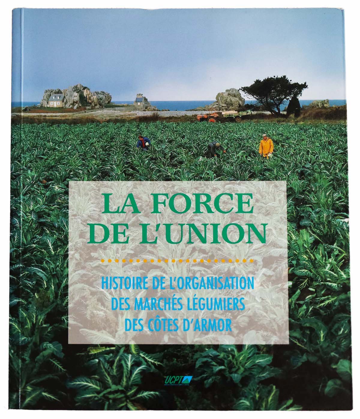 Livre Union des marchés légumiers